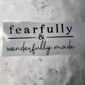 Fearfully